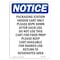 Signmission OSHA Notice, 5" Height, Packaging Station Indoor Cart Sign, 5" X 3.5", Portrait OS-NS-D-35-V-17108 - alternate 1